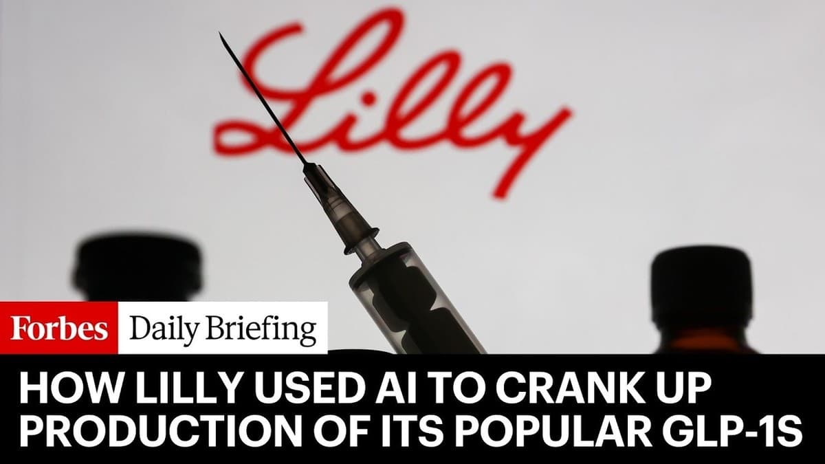 Forbes video thumbnail: How Lilly Used AI To Crank Up Production Of Its Popular GLP-1s