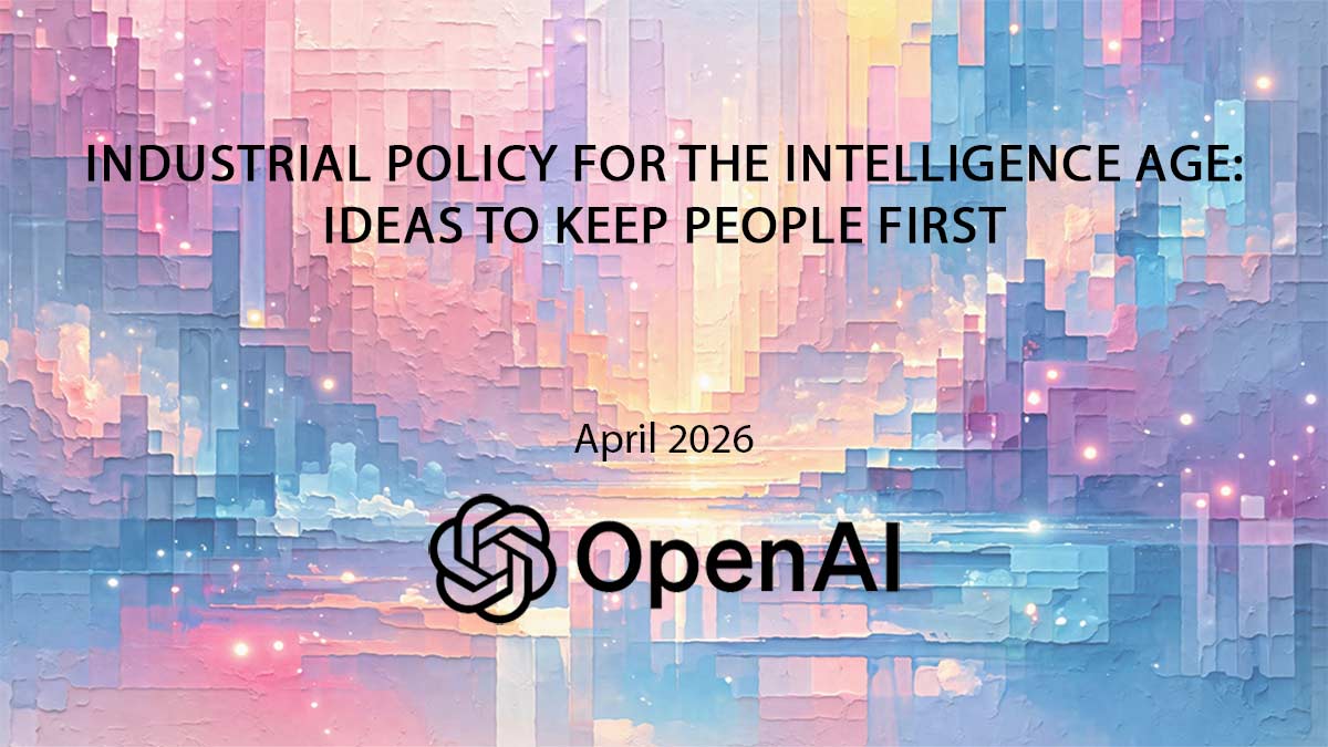 Cover image from OpenAI's Industrial Policy for the Intelligence Age document, showing the title over a pastel-colored abstract digital cityscape