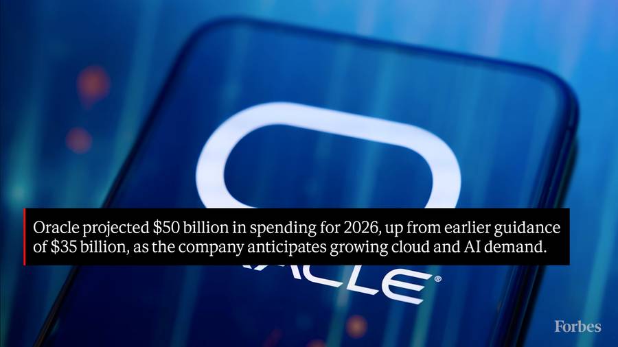 Forbes graphic: Oracle projected $50 billion in spending for 2026, up from earlier guidance of $35 billion